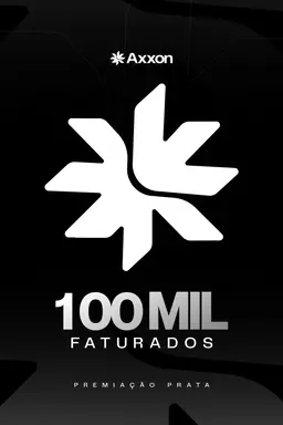 Placa Prata Axxon — R$ 100 mil faturados